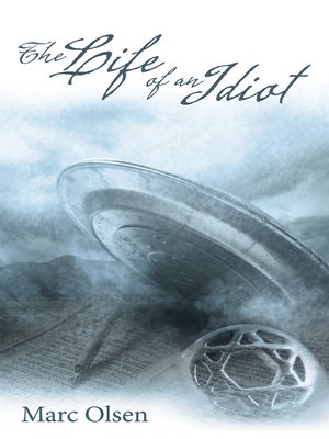 cover image of The Life of an Idiot
